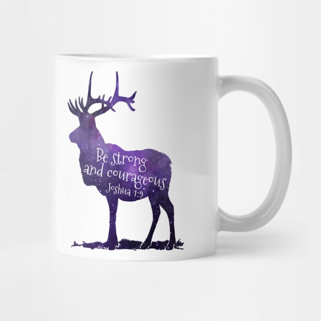 Deer - Bible Verse - Be strong and courageous - Joshua 1:9 by TheJollyMarten